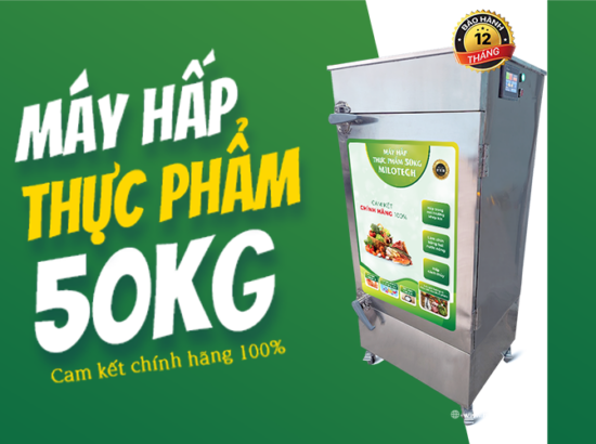 Máy hấp thực phẩm Milotech – Tăng cường độ tươi ngon